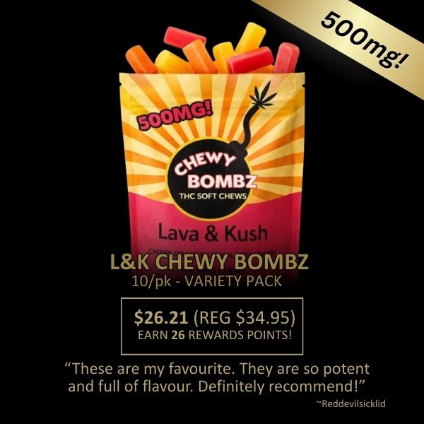 Chewy Bombz Lava & Kush 500mg THC gummies variety pack with orange packaging displayed on a black promotional background.