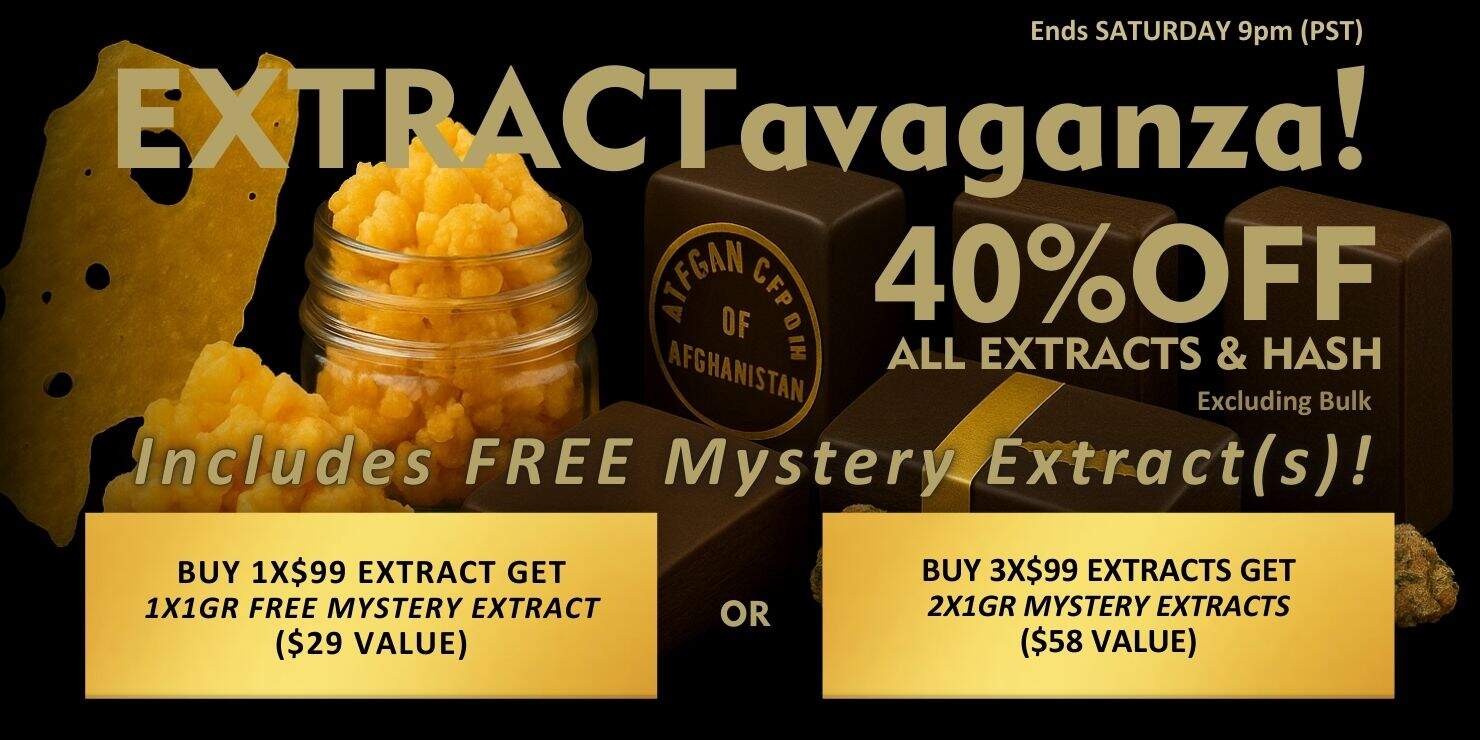 EXTRACTavaganza 40% off cannabis extracts and hash sale banner featuring premium concentrates, free mystery extracts offer, and bonus tiers for extract purchases.