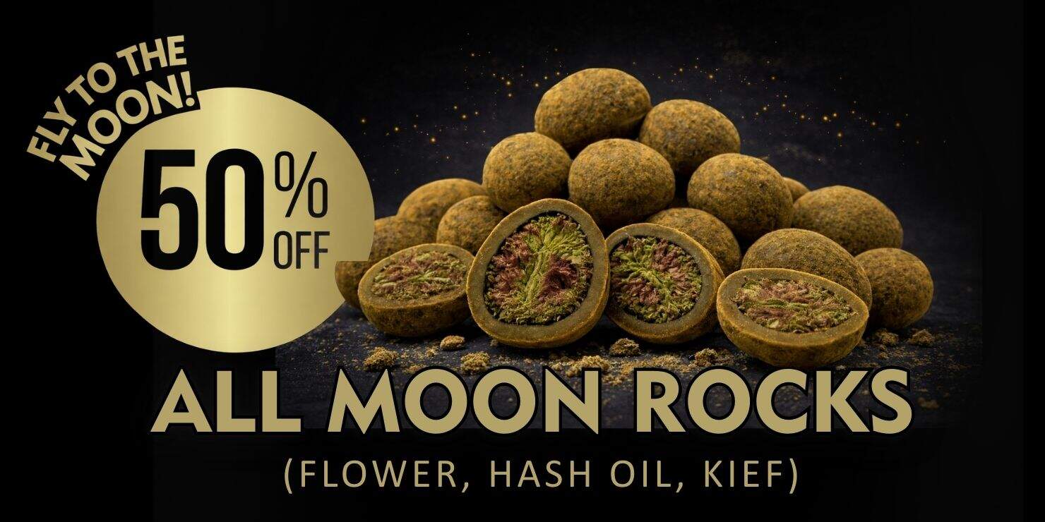 Promotional banner reading “To the Moon” and “50% OFF ALL MOON ROCKS (flower, hash oil, kief),” featuring a pile of moon rock cannabis buds and a cut-open piece showing the layered interior.