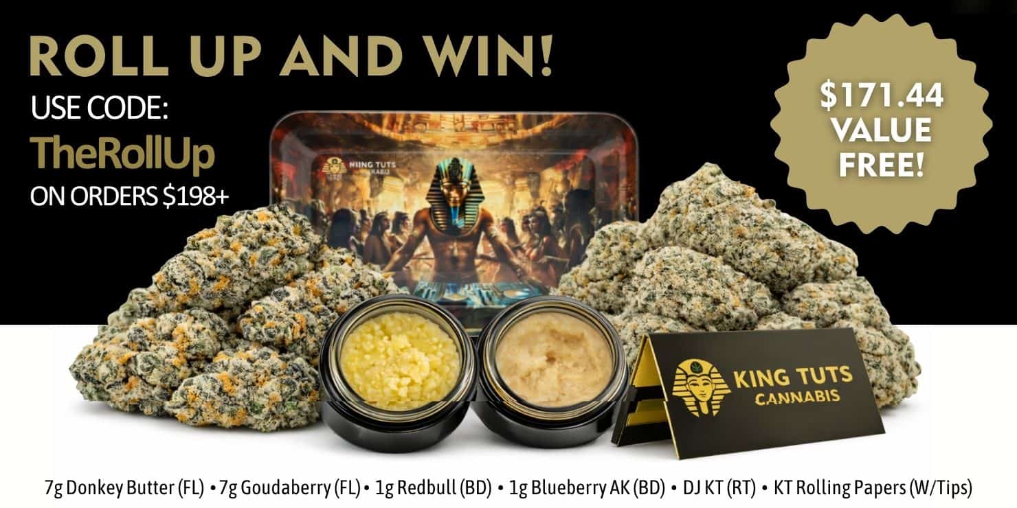 Promotional banner for King Tuts Cannabis featuring flower buds, concentrate jars, and rolling papers with “Roll Up and Win” offer, discount code “TheRollUp,” and free gift value displayed.
