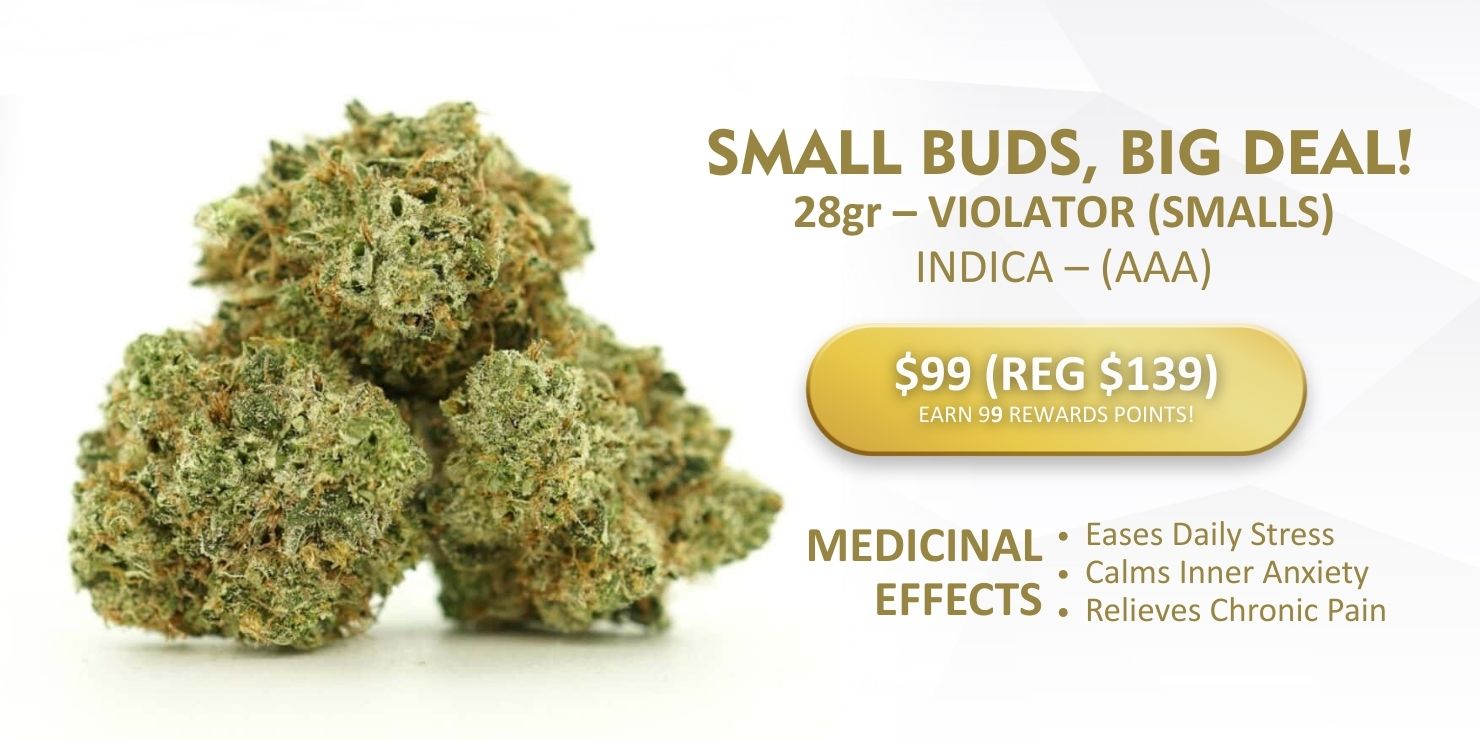 Small Buds Big Deal cannabis promotion featuring 28g Smalls Indica flower with 99 reward points offer.
