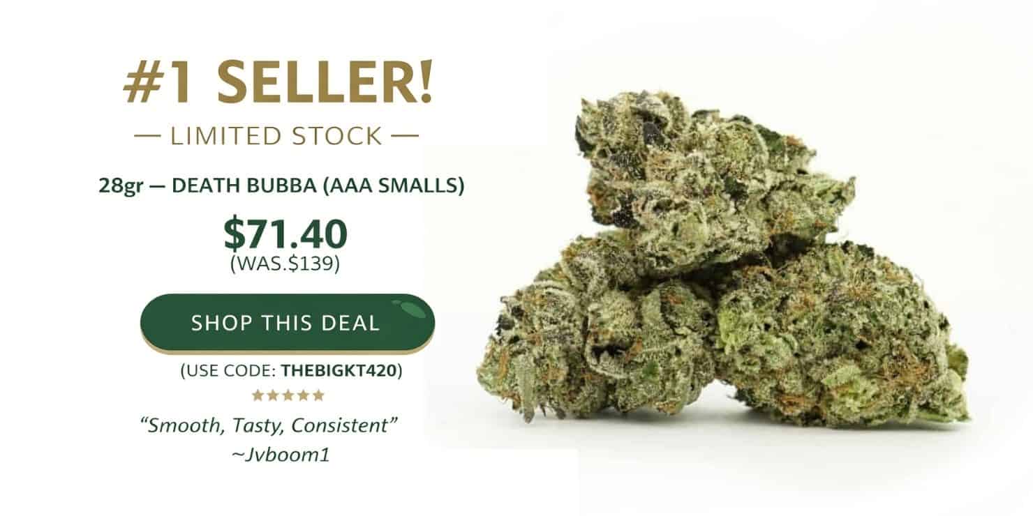 Death Bubba cannabis flower (28g smalls) displayed with buds on white background, labeled #1 seller, indica strain, priced at $71.40 with limited stock offer.