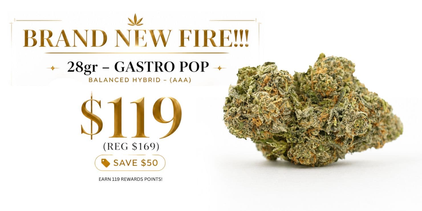 28g Gastropop cannabis flower promotion with large bud image, priced at $119 with limited-time savings offer