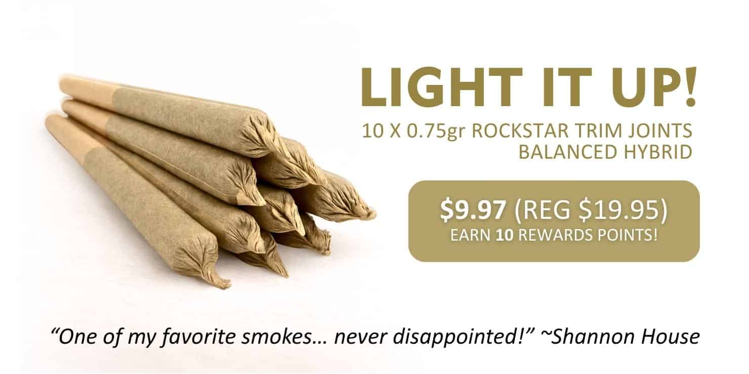 Pre-roll joints bundle labeled “Light It Up!” with pricing and rewards points offer displayed on a clean promotional banner.