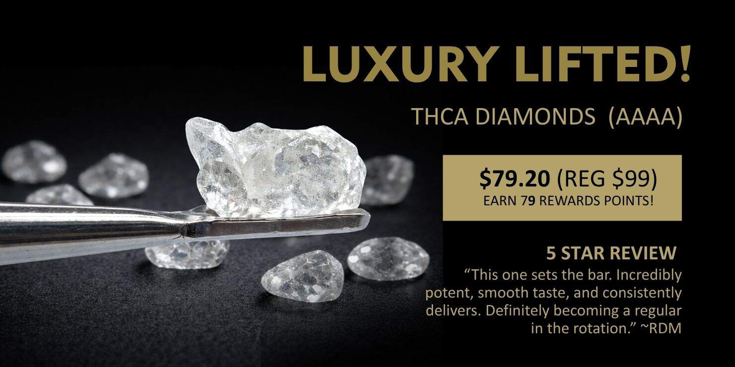 Promotional banner for luxury THC diamonds featuring “Luxury Lifted” headline, pricing, and emphasis on high potency and premium quality extract.