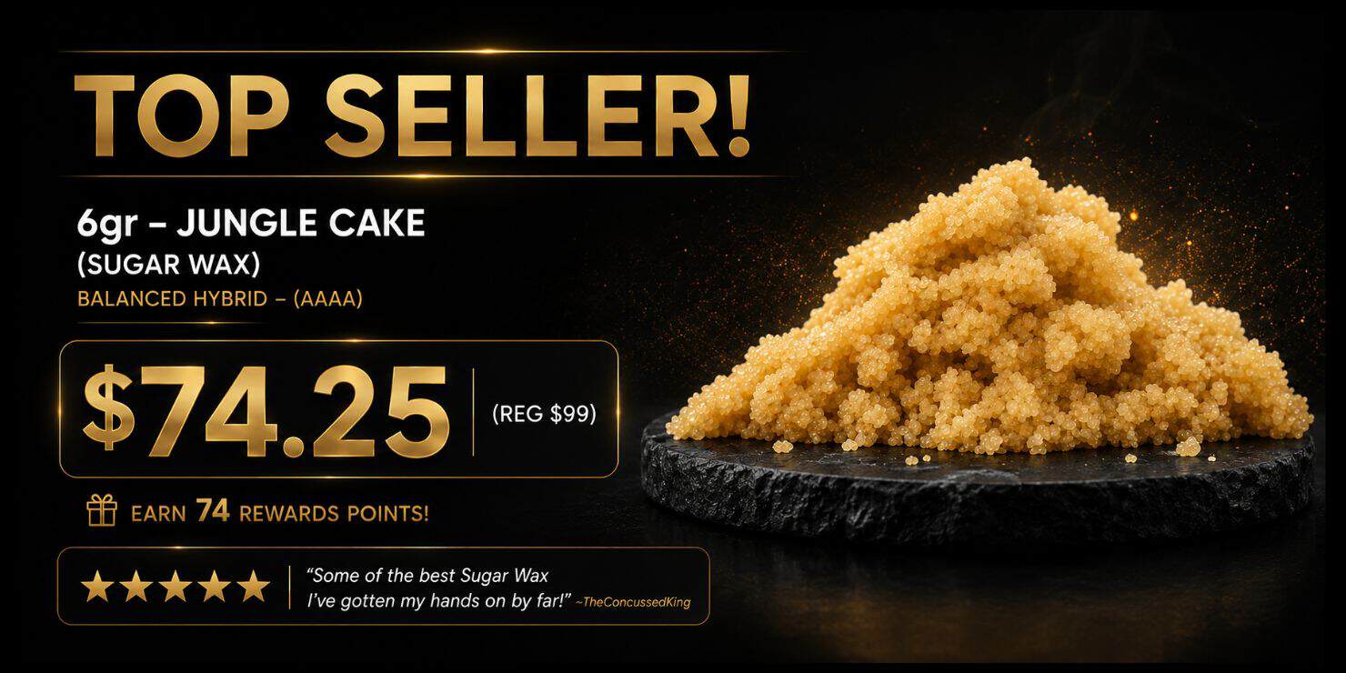 Premium cannabis concentrate promotion banner featuring Jungle Cake sugar wax on a black and gold background with “Top Seller!” headline, 6gr product offer, and sale price of $74.25.