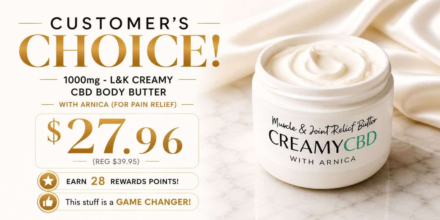 Customer’s choice CreamyCBD topical cream promotional graphic featuring 1000mg CBD body butter, $27.96 pricing, and soft luxury cream-toned background