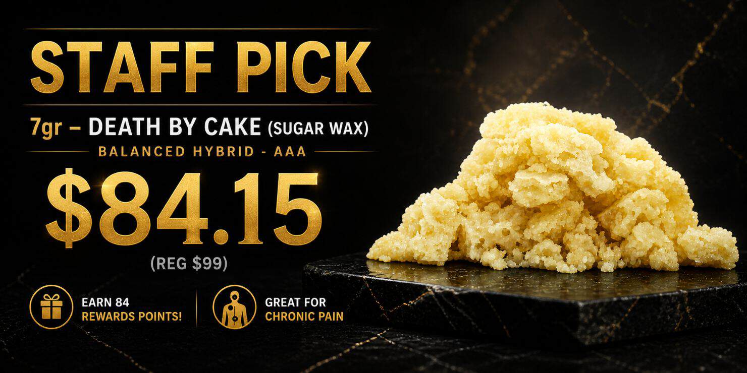 7g Death By Cake sugar wax balanced hybrid cannabis concentrate product graphic with gold staff pick banner and $84.15 pricing on dark background