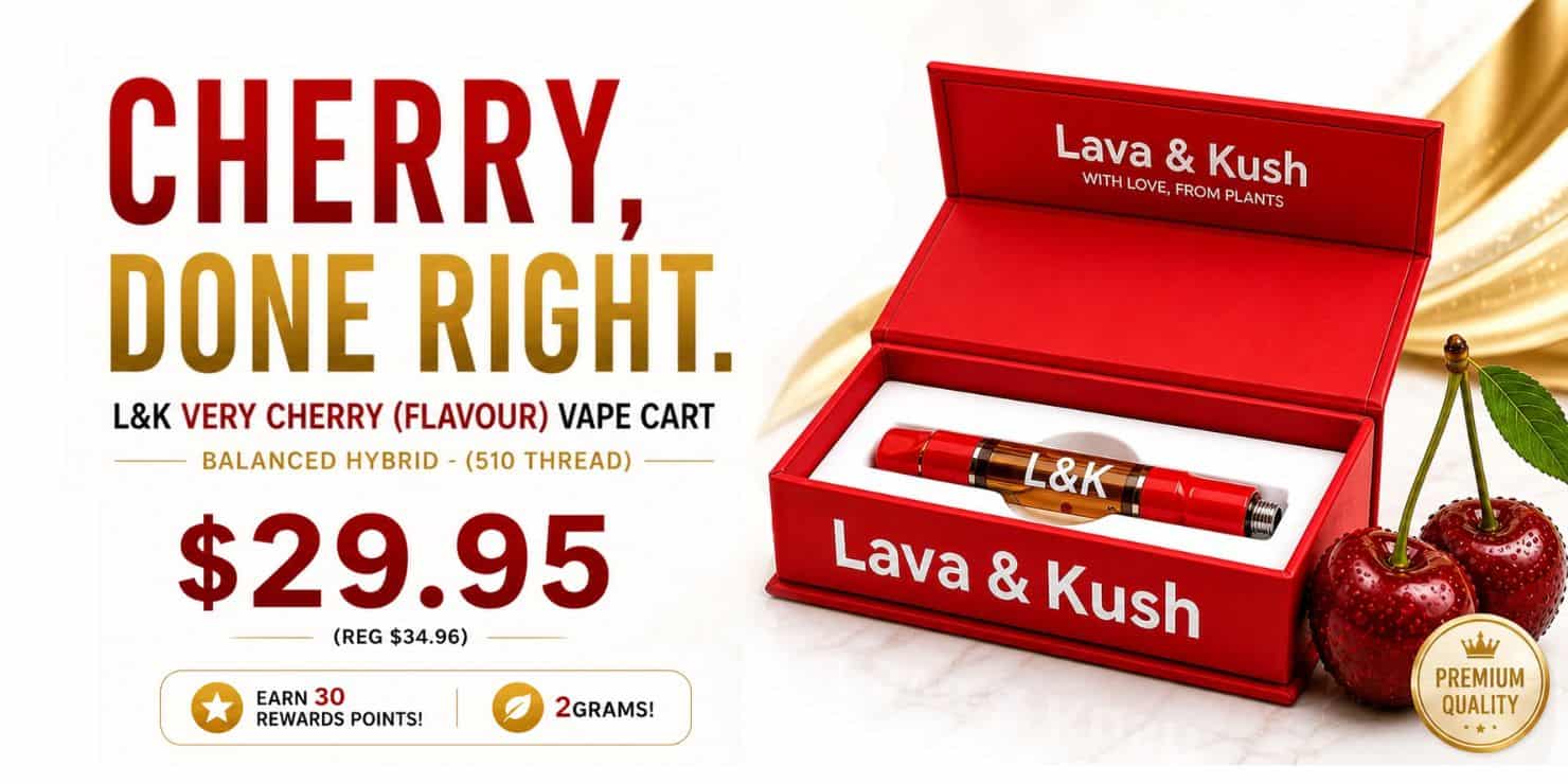 L&K Very Cherry vape cartridge promotional graphic with 510 thread balanced hybrid, $29.95 price, 2 grams, rewards points offer, and Lava & Kush branding with cherries on white background