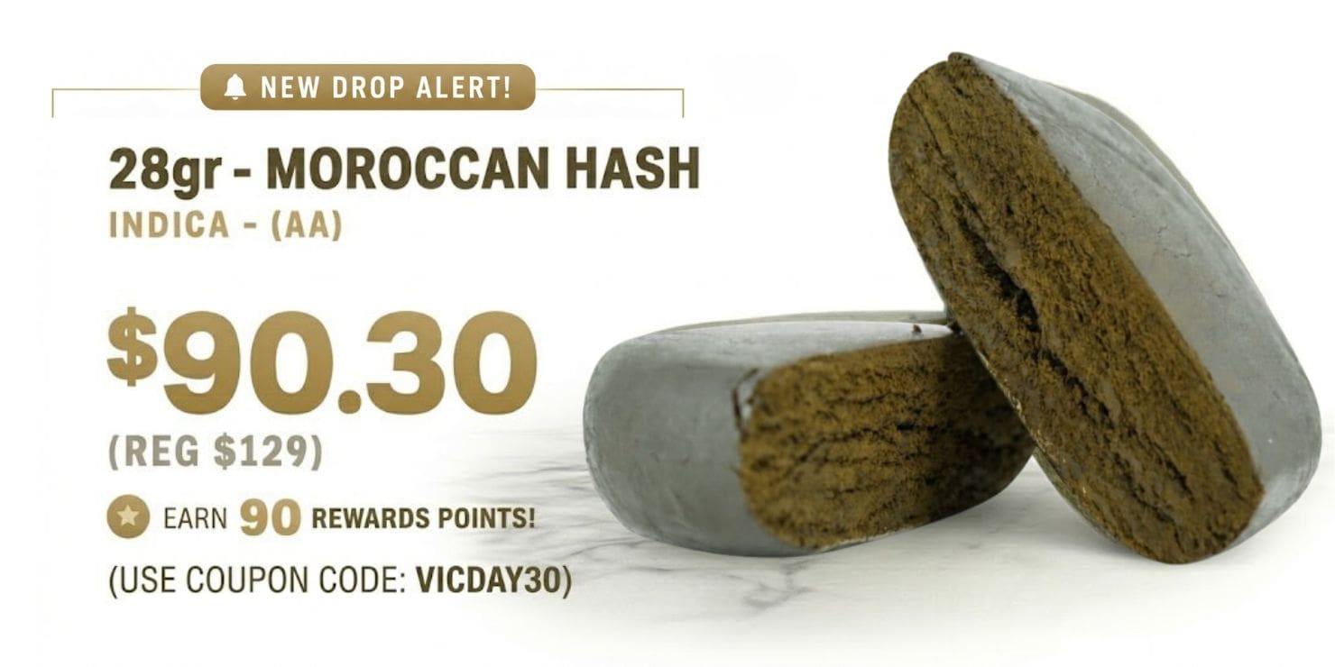 Moroccan Hash cannabis product promo banner featuring stacked hash pieces on a clean white and gold design, 28g indica product pricing at $90.30, rewards points details, and VICDAY30 coupon code.