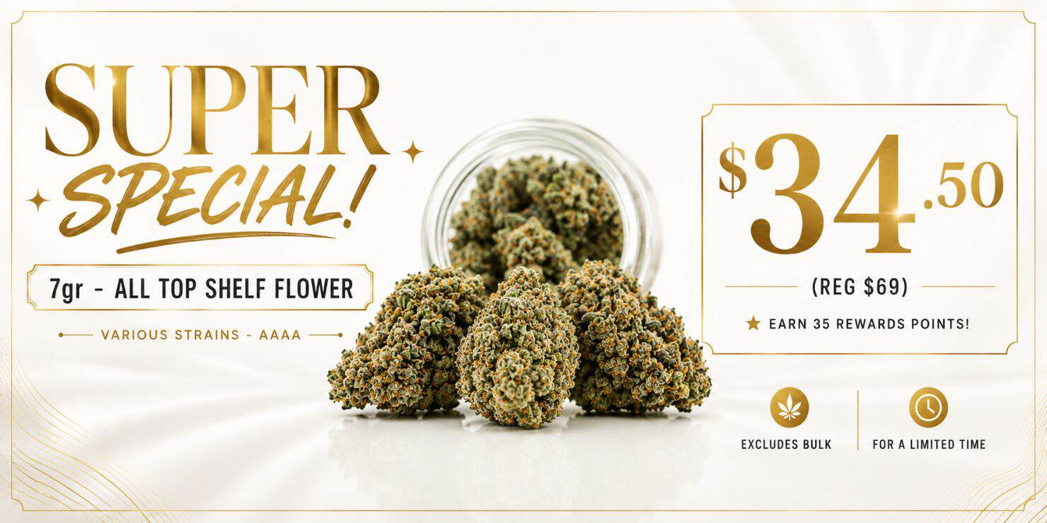 Premium promotional banner for 7gr AAAA top shelf flower featuring cannabis buds on a white luxury background with gold accents, “Super Special” headline, sale price of $34.50, and limited-time cannabis deal branding.