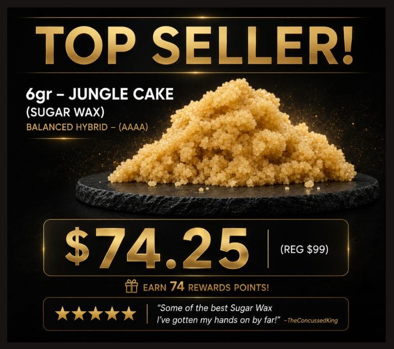Premium cannabis concentrate promotion banner featuring Jungle Cake sugar wax on a black and gold background with “Top Seller!” headline, 6gr product offer, and sale price of $74.25.