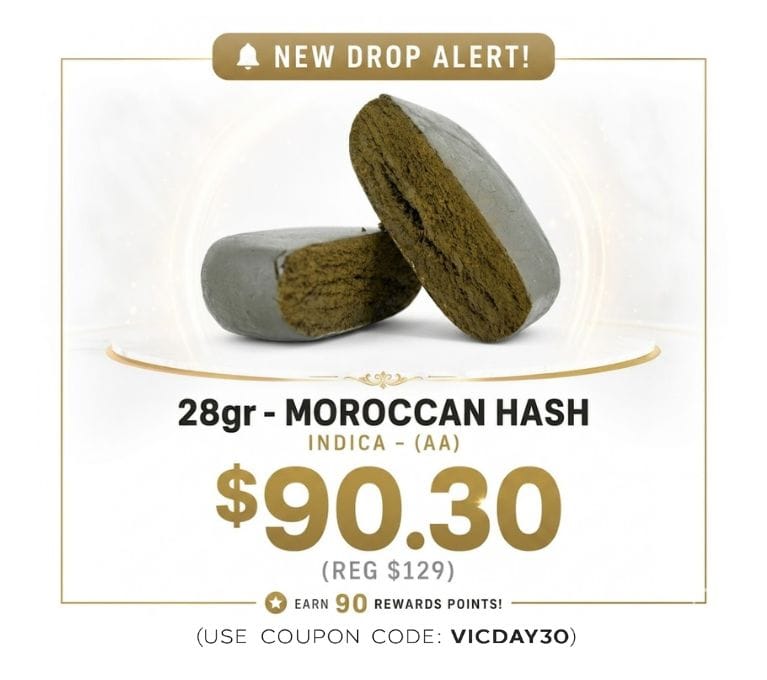 Moroccan Hash cannabis product promo banner featuring stacked hash pieces on a clean white and gold design, 28g indica product pricing at $90.30, rewards points details, and VICDAY30 coupon code.