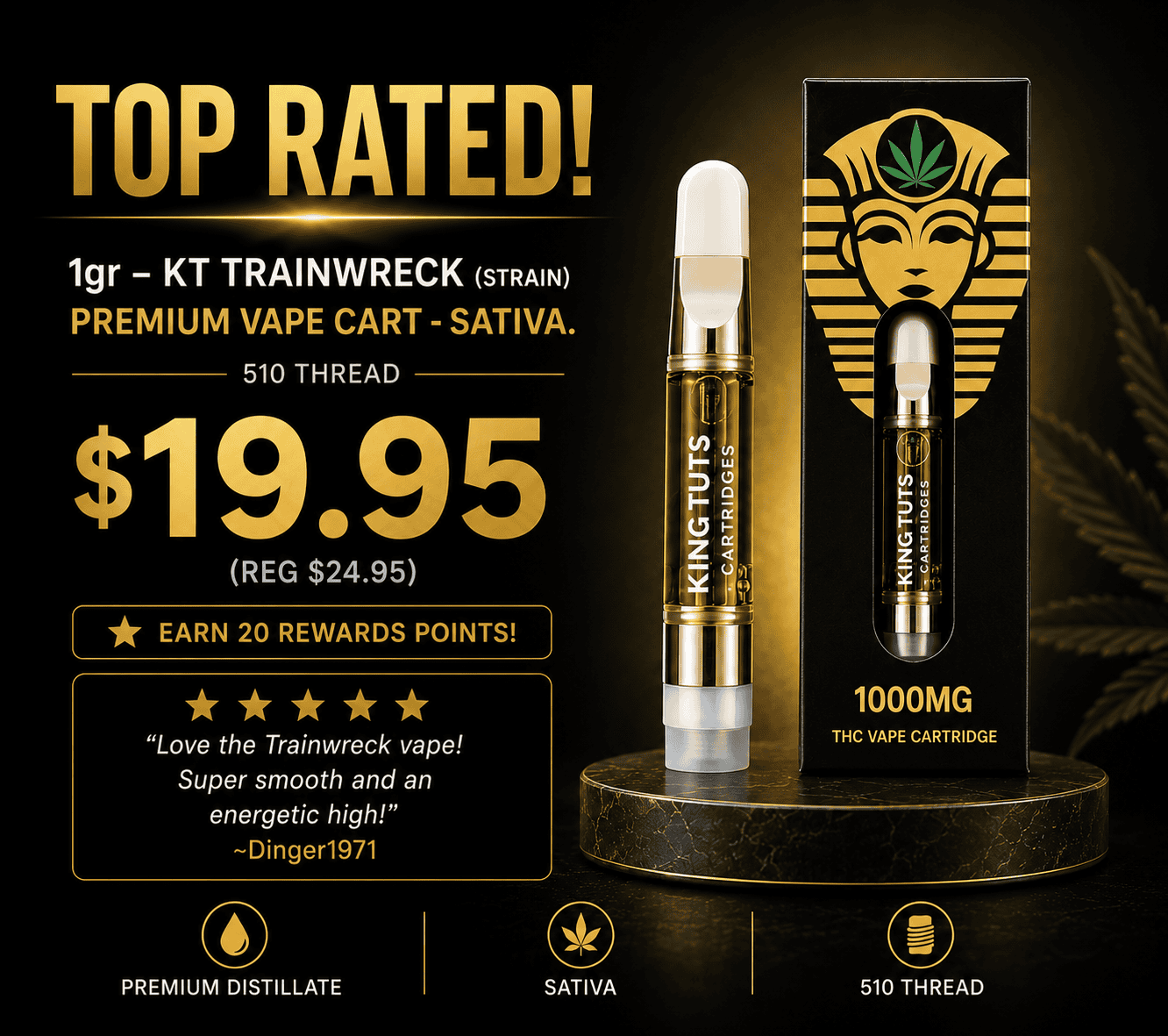 Promotional banner for King Tut's 1g Trainwreck vape cartridge featuring a gold and black premium design, sale price of $19.95, reward points offer, and Trainwreck vape packaging displayed beside the cartridge.