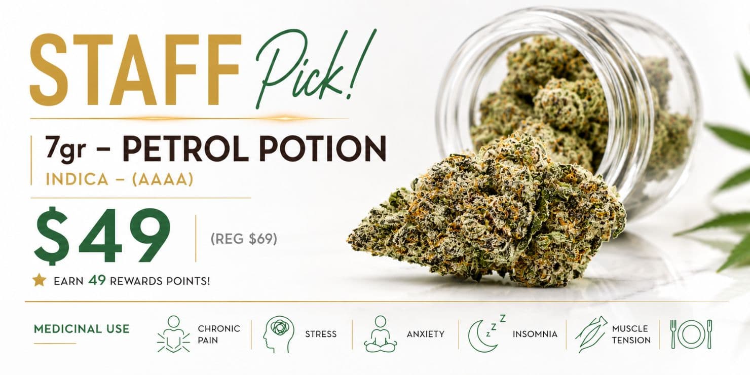 "Staff Pick Petrol Potion 7g AAA cannabis flower on sale for $49 with premium green buds displayed beside the package."