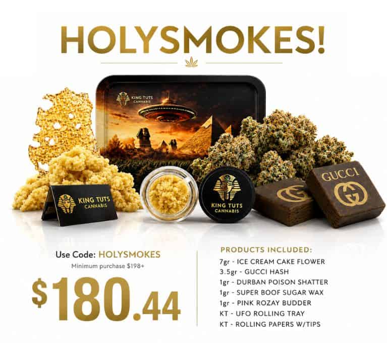 Premium cannabis promotional banner featuring the HOLYSMOKES bundle offer on a white reflective background. The image displays Ice Cream Cake flower, Gucci hash, Durban Poison shatter, Super Boof sugar wax, Pink Rozay budder, a King Tuts UFO rolling tray, and rolling papers with tips. Large gold text highlights the HOLYSMOKES discount code, minimum purchase requirement, and bundle value of $180.44.