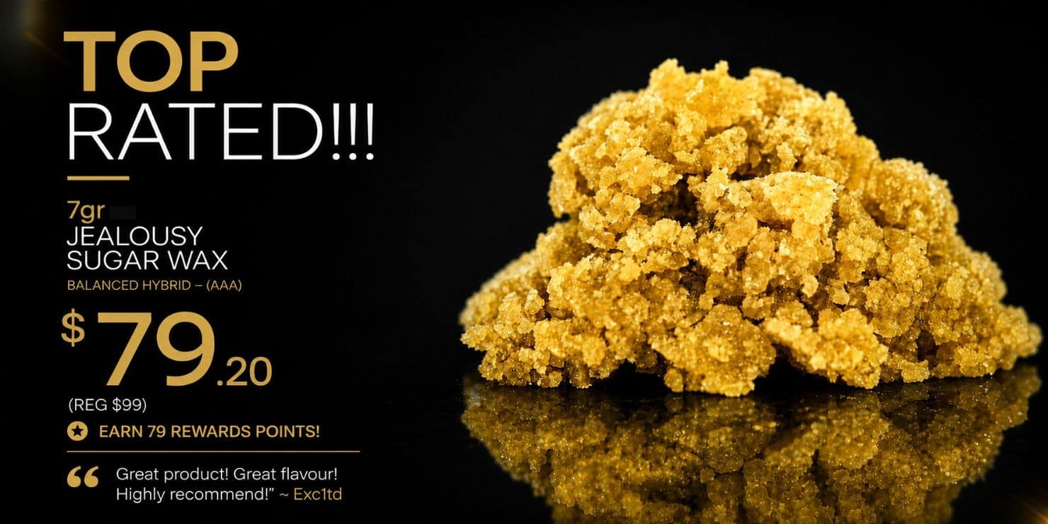 Top Rated promotion featuring 7g Jealousy Sugar Wax (AAAA) balanced hybrid for $79.20, displayed as golden sugar wax crystals on a black background with a customer review and rewards points.