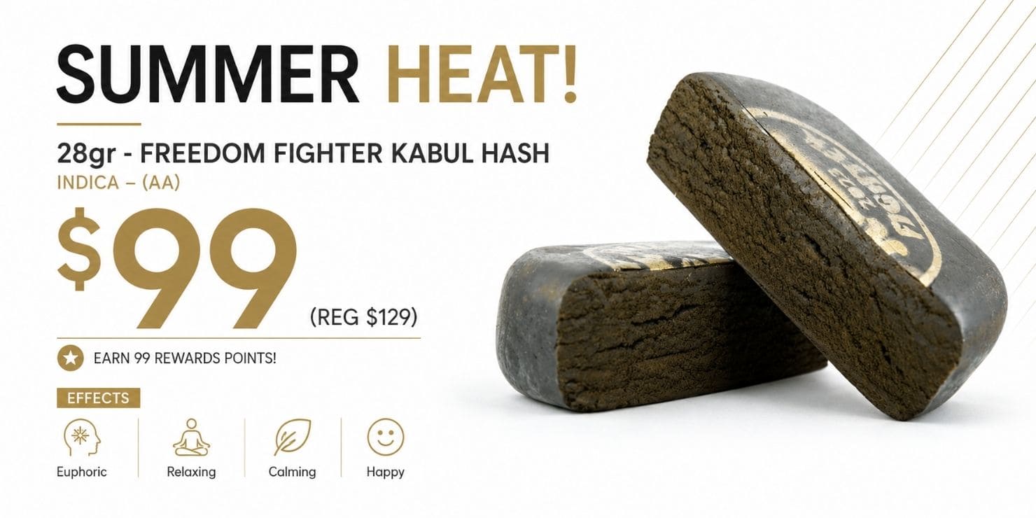 Summer Heat promotion featuring 28g Freedom Fighter Kabul Hash for $99.