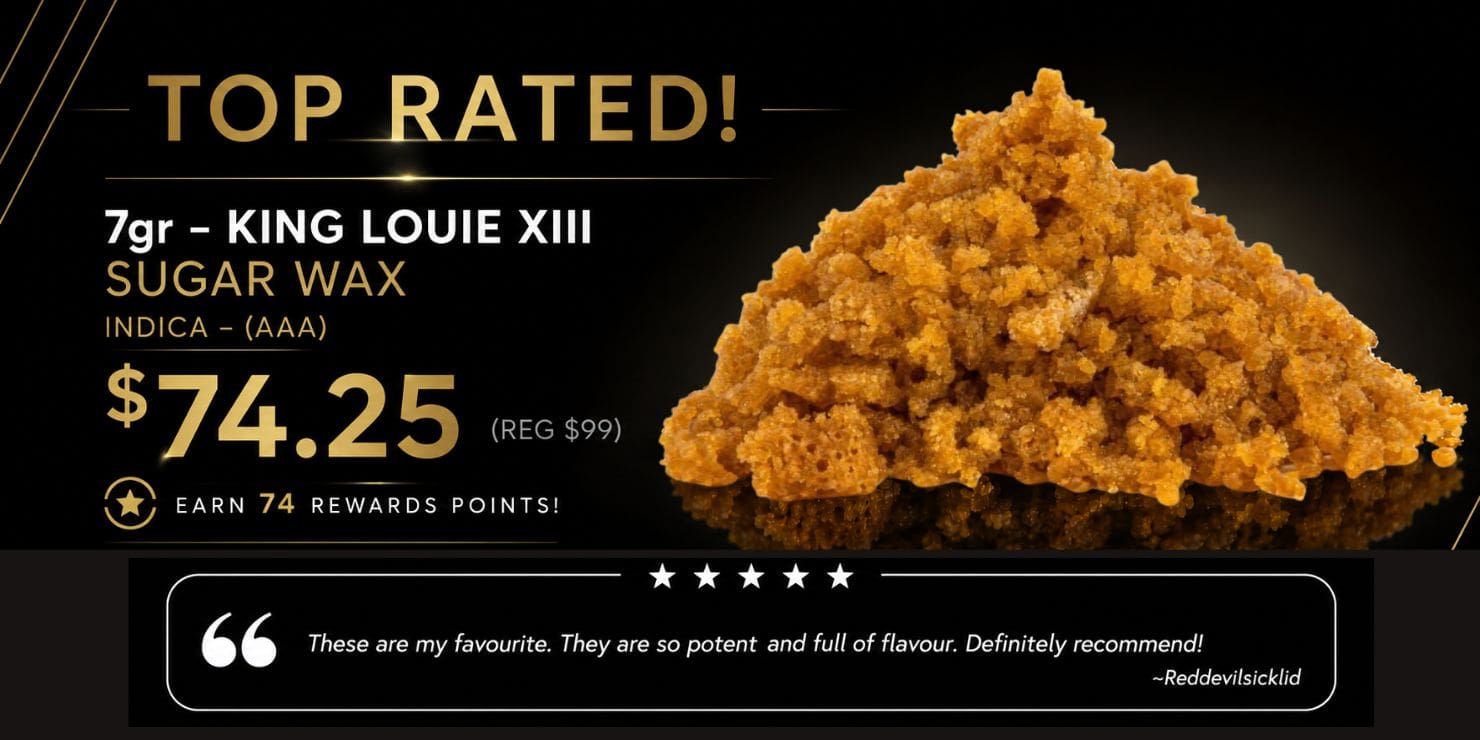 King Louie XIII AAA indica sugar wax concentrate 7 gram promotional sale for $74.25 featuring premium cannabis extract with customer review and rewards points offer