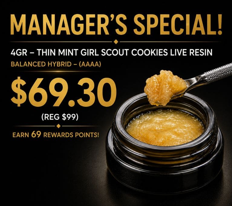 Manager’s Special cannabis concentrate promotion featuring 4g of premium live resin for $69.30.