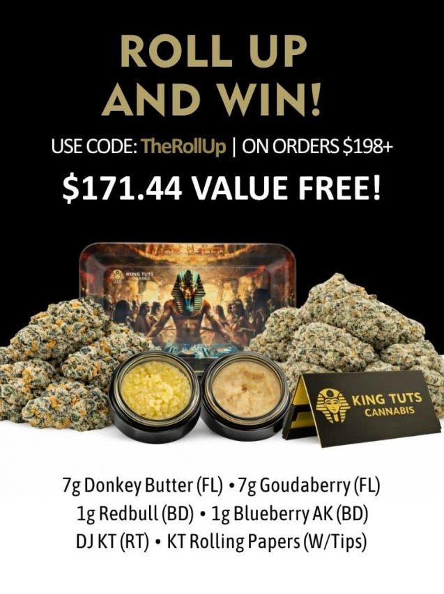 Promotional banner for King Tuts Cannabis featuring flower buds, concentrate jars, and rolling papers with “Roll Up and Win” offer, discount code “TheRollUp,” and free gift value displayed.