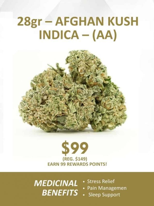 Product image of Afghan Kush indica cannabis flower showing dense green buds, labeled 28g Afghan Kush Indica with a price of $99 and notes indicating medicinal use for stress relief, pain management, and sleep support.