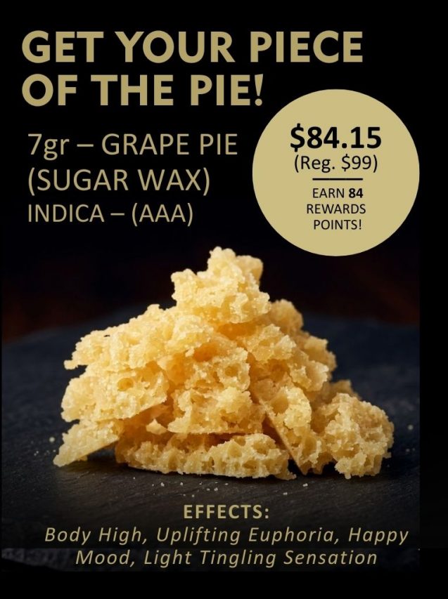 7g Grape Pie sugar wax indica cannabis concentrate promotion with price $84.15 and 169 reward points.