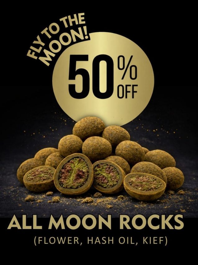 Promotional banner reading “To the Moon” and “50% OFF ALL MOON ROCKS (flower, hash oil, kief),” featuring a pile of moon rock cannabis buds and a cut-open piece showing the layered interior.